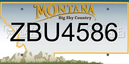 ZBU4586 Montana License Plate