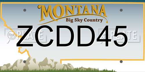 ZCDD45 Montana License Plate