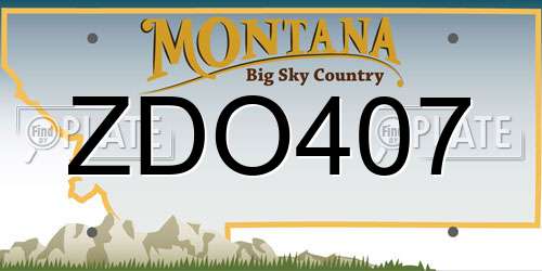 ZDO407 Montana License Plate
