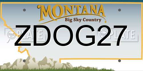ZDOG27 Montana License Plate