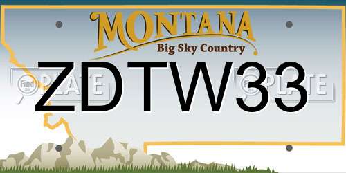 ZDTW33 Montana License Plate
