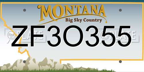 ZF3O355 Montana License Plate