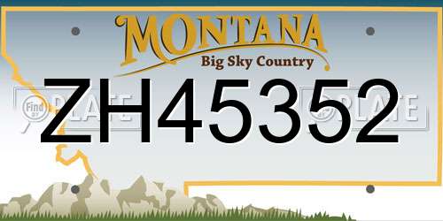 ZH45352 Montana License Plate