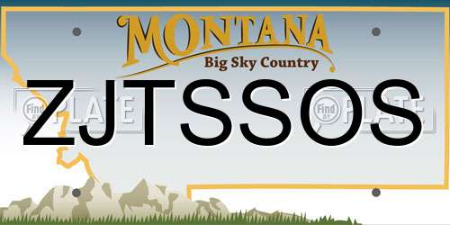 ZJTSSOS Montana License Plate