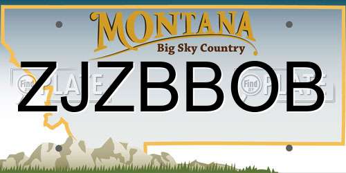 ZJZBBOB Montana License Plate