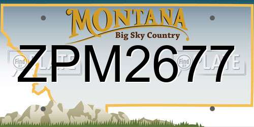 ZPM2677 Montana License Plate