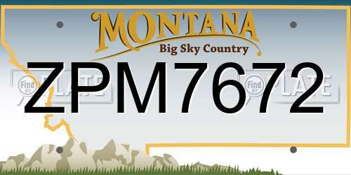 ZPM7672 Montana License Plate