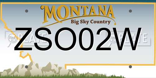 ZSO02W Montana License Plate