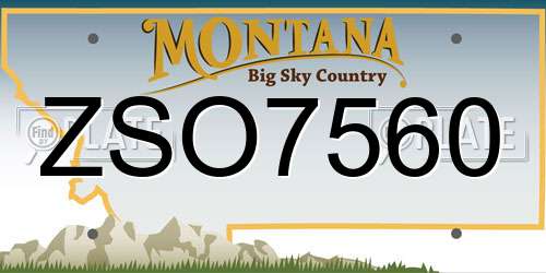 ZSO7560 Montana License Plate