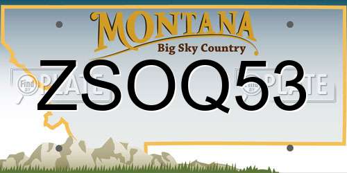 ZSOQ53 Montana License Plate