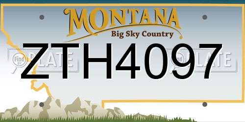 ZTH4097 Montana License Plate
