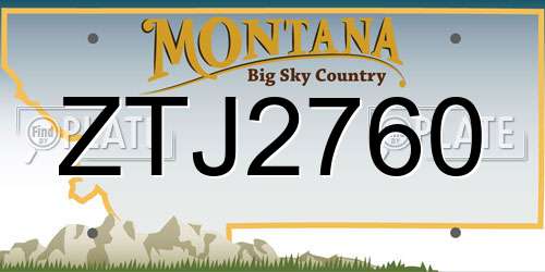 ZTJ2760 Montana License Plate