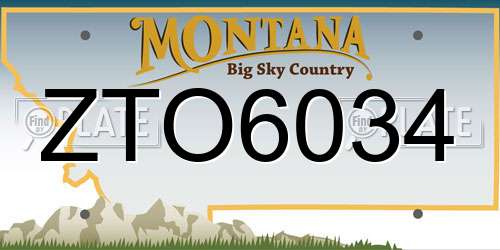 ZTO6034 Montana License Plate