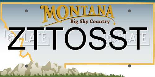 ZTTOSST Montana License Plate