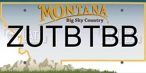 ZUTBTBB Montana License Plate