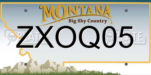 ZXOQ05 Montana License Plate