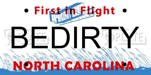 BEDIRTY North Carolina License Plate
