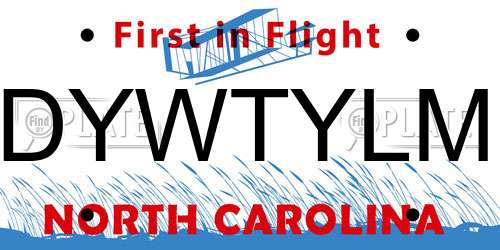 DYWTYLM North Carolina License Plate