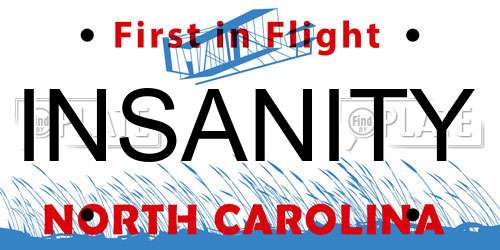 INSANITY North Carolina License Plate
