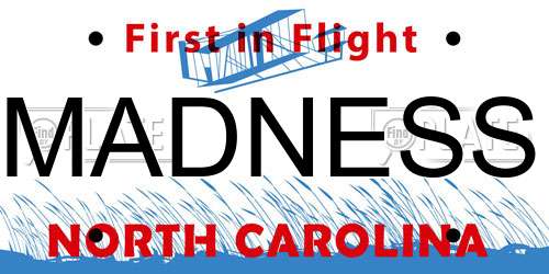 MADNESS North Carolina License Plate