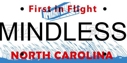 MINDLESS North Carolina License Plate