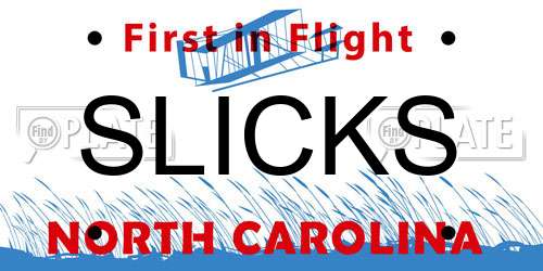 SLICKS North Carolina License Plate
