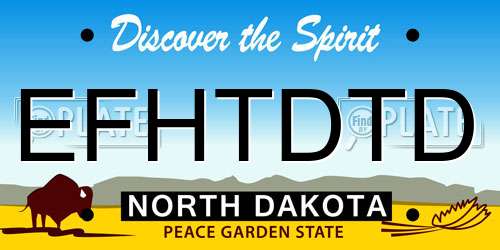 EFHTDTD North Dakota License Plate