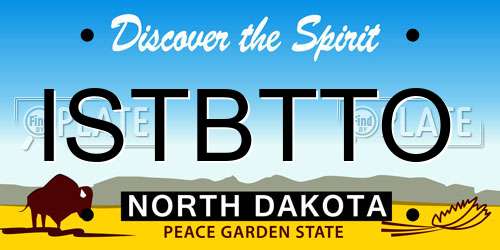 ISTBTTO North Dakota License Plate