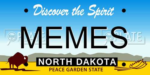 MEMES North Dakota License Plate