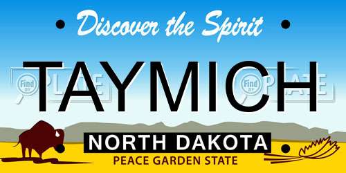 TAYMICH North Dakota License Plate