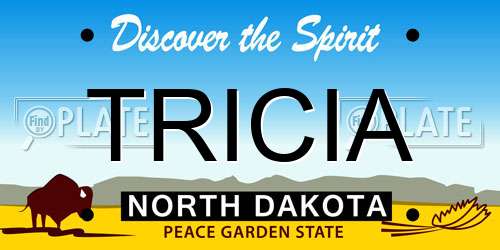 TRICIA North Dakota License Plate