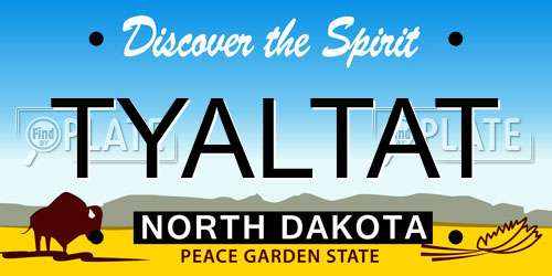 TYALTAT North Dakota License Plate
