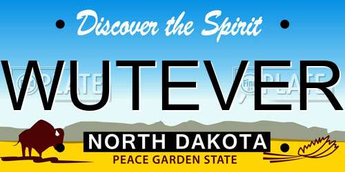 WUTEVER North Dakota License Plate