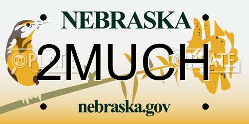 2MUCH Nebraska License Plate