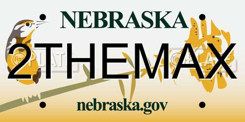 2THEMAX Nebraska License Plate
