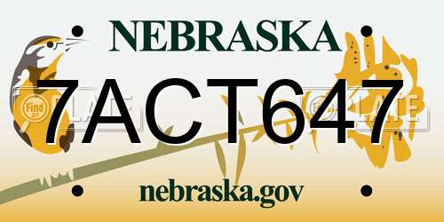 7ACT647 Nebraska License Plate