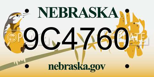 9C4760 Nebraska License Plate