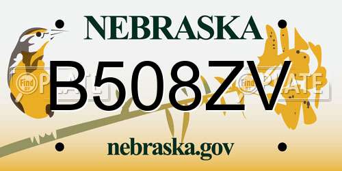 B508ZV Nebraska License Plate