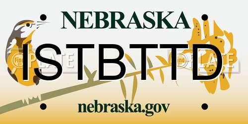 ISTBTTD Nebraska License Plate