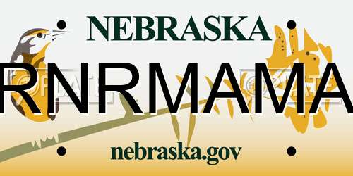 RNRMAMA Nebraska License Plate