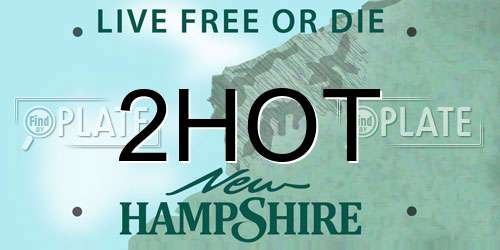 2HOT New Hampshire License Plate