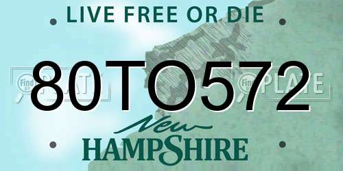 80TO572 New Hampshire License Plate