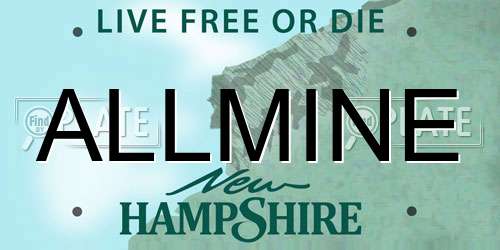 ALLMINE New Hampshire License Plate
