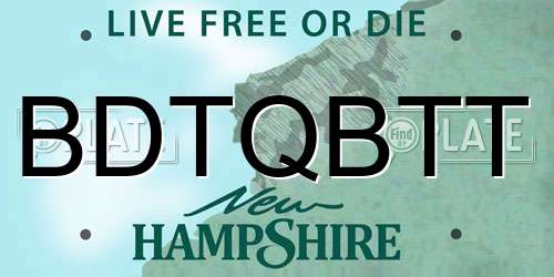 BDTQBTT New Hampshire License Plate
