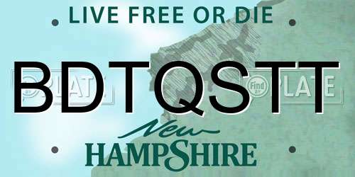 BDTQSTT New Hampshire License Plate