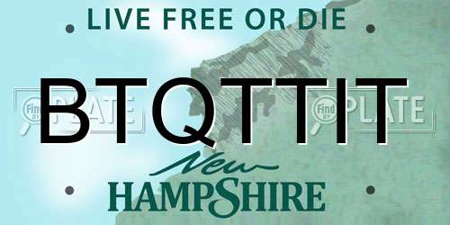 BTQTTIT New Hampshire License Plate