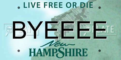 BYEEEE New Hampshire License Plate