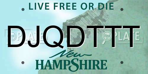 DJQDTTT New Hampshire License Plate