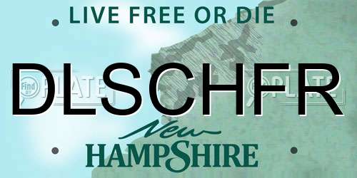 DLSCHFR New Hampshire License Plate