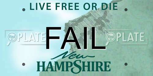 FAIL New Hampshire License Plate